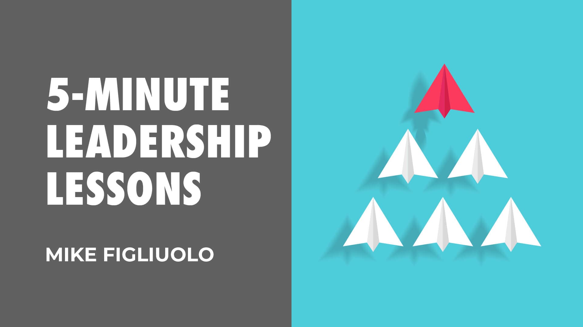 5-Minute Leadership Lessons