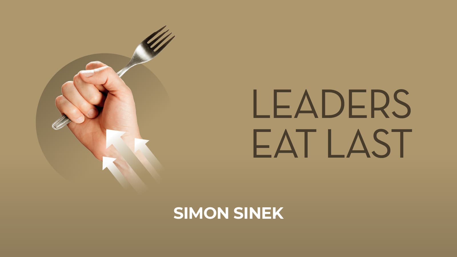 Leaders Eat Last: Simon Sinek
