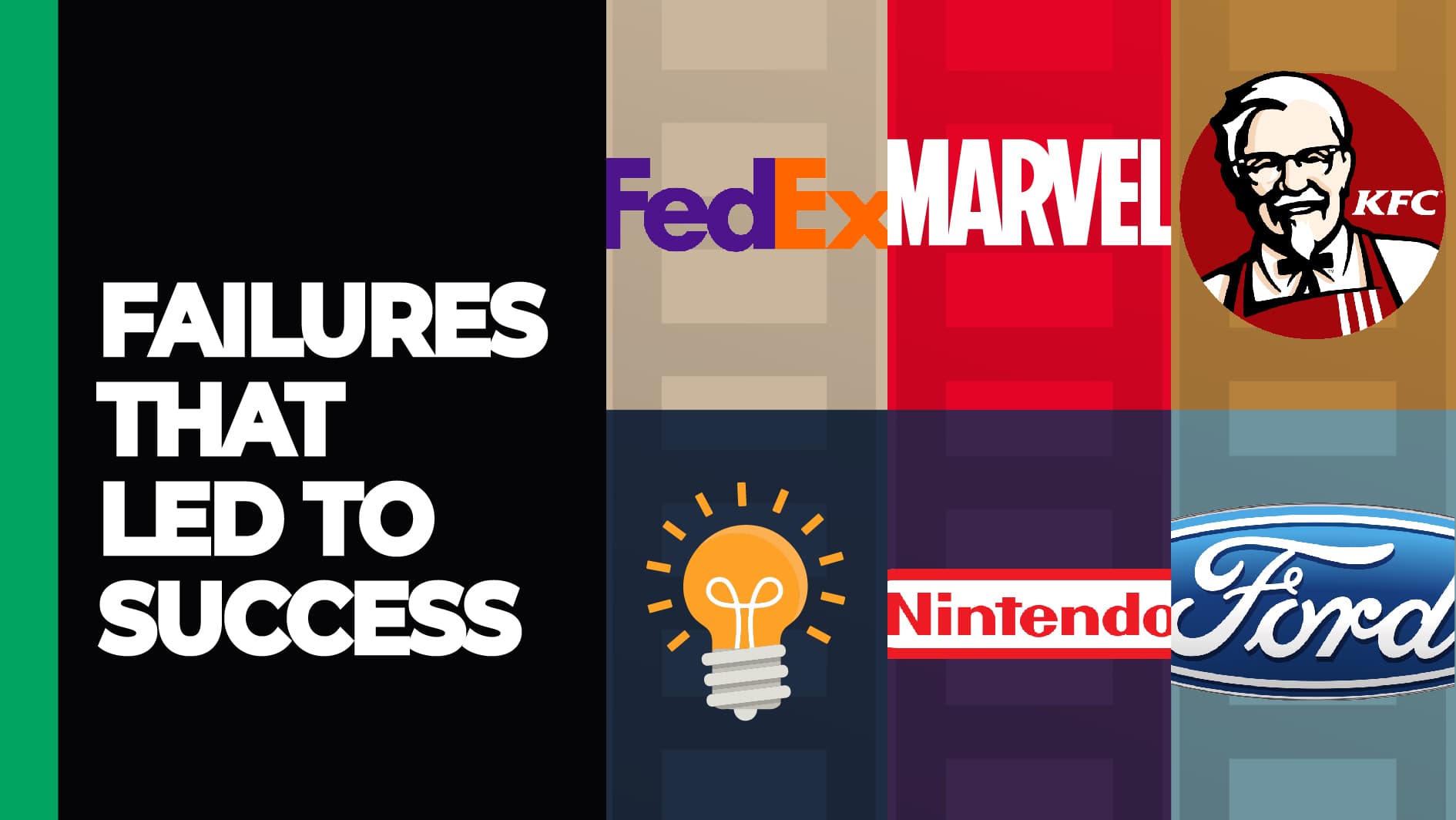 Failures That Led To Success